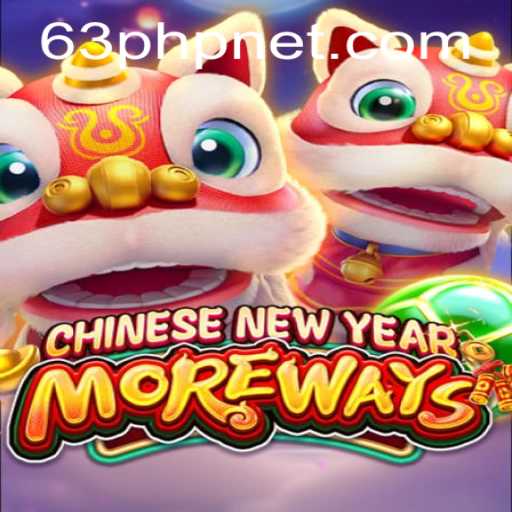 Discovering the Excitement of CHINESENEWYEARMOREWAYS with 63PHP