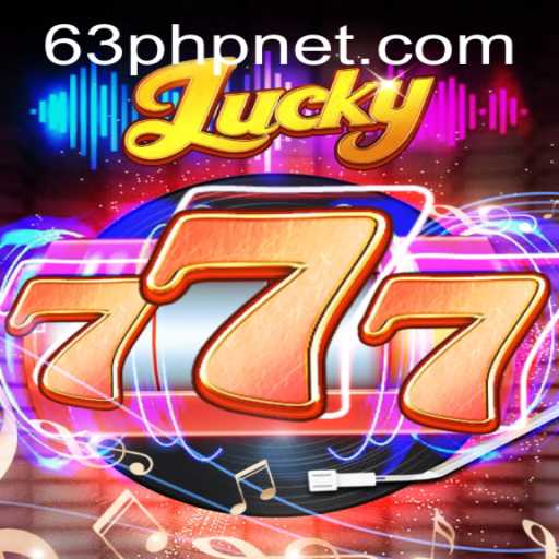 Discover the Excitement of Lucky777: A Closer Look at 63PHP
